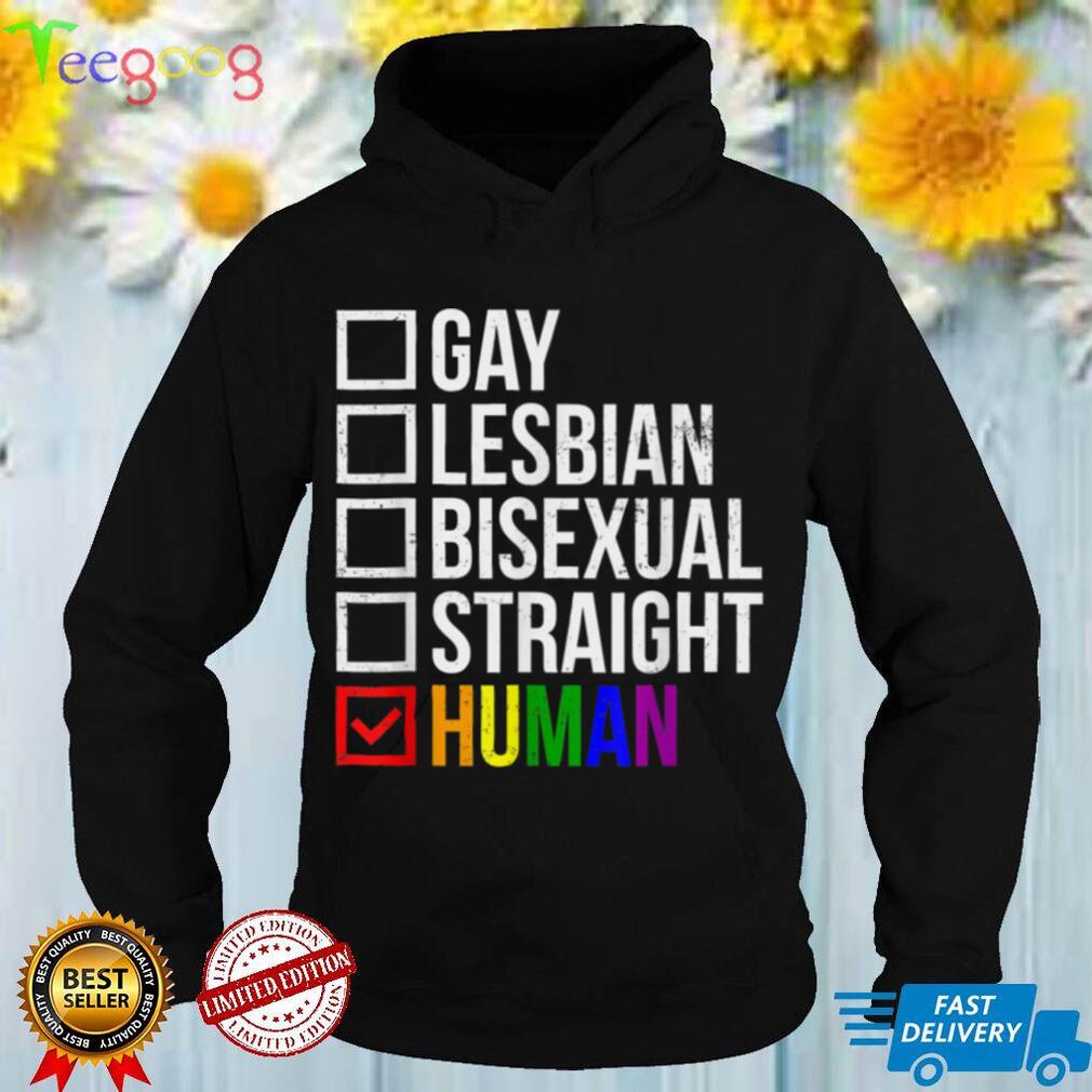 Gay Lesbian Bisexual Straight Human LGBT Pride Transgender T Shirt tee