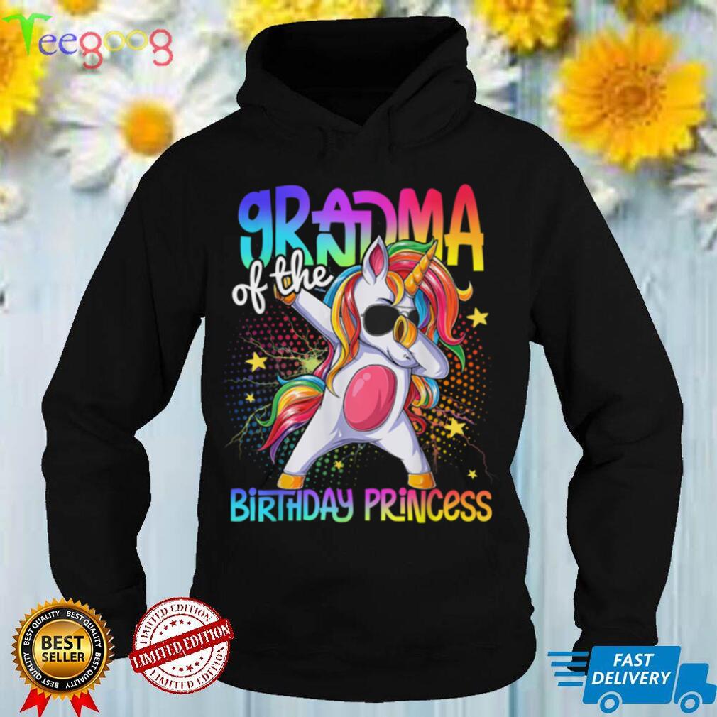 Grandma Of The Birthday Princess Funny Dabbing Unicorn T Shirt