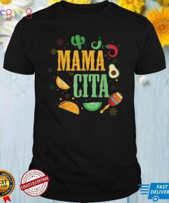 Happy Cinco De Mayo Cute Women's Mamacita Mexican Fiesta T Shirt