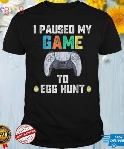 I Paused My Game To Egg Hunt Easter Funny Gamer Boys Kids T Shirt