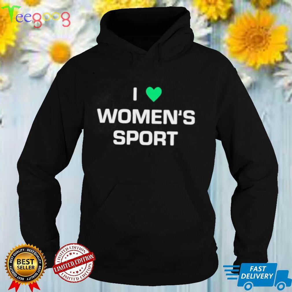 I love women’s sport shirt