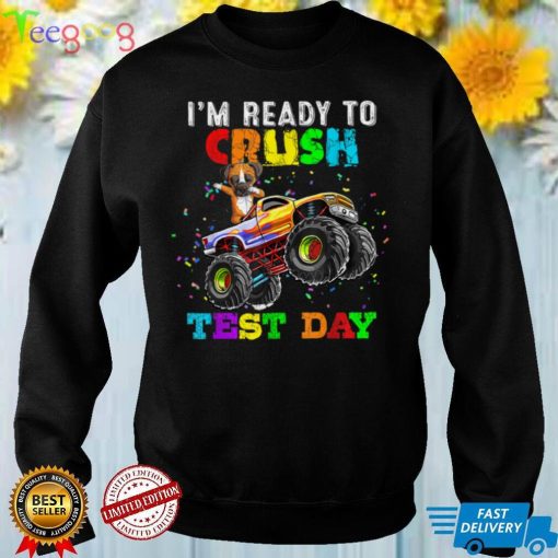 I'm Ready To Crush Test Day Boxer Dabbing on Monster Truck T Shirt