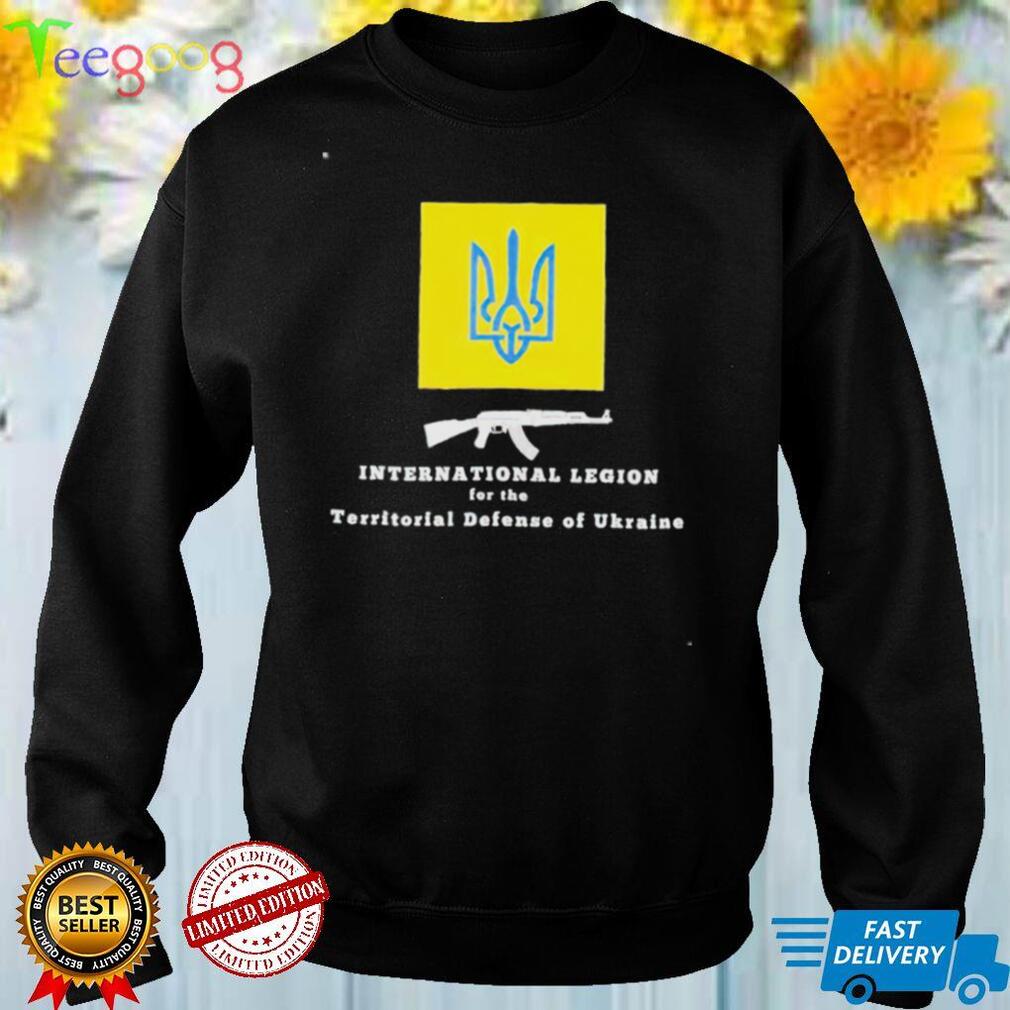 International legion for the territorial defense of Ukraine shirt