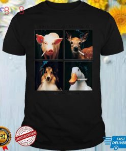 It Looks Just As Stupid When You Do It. T Shirt
