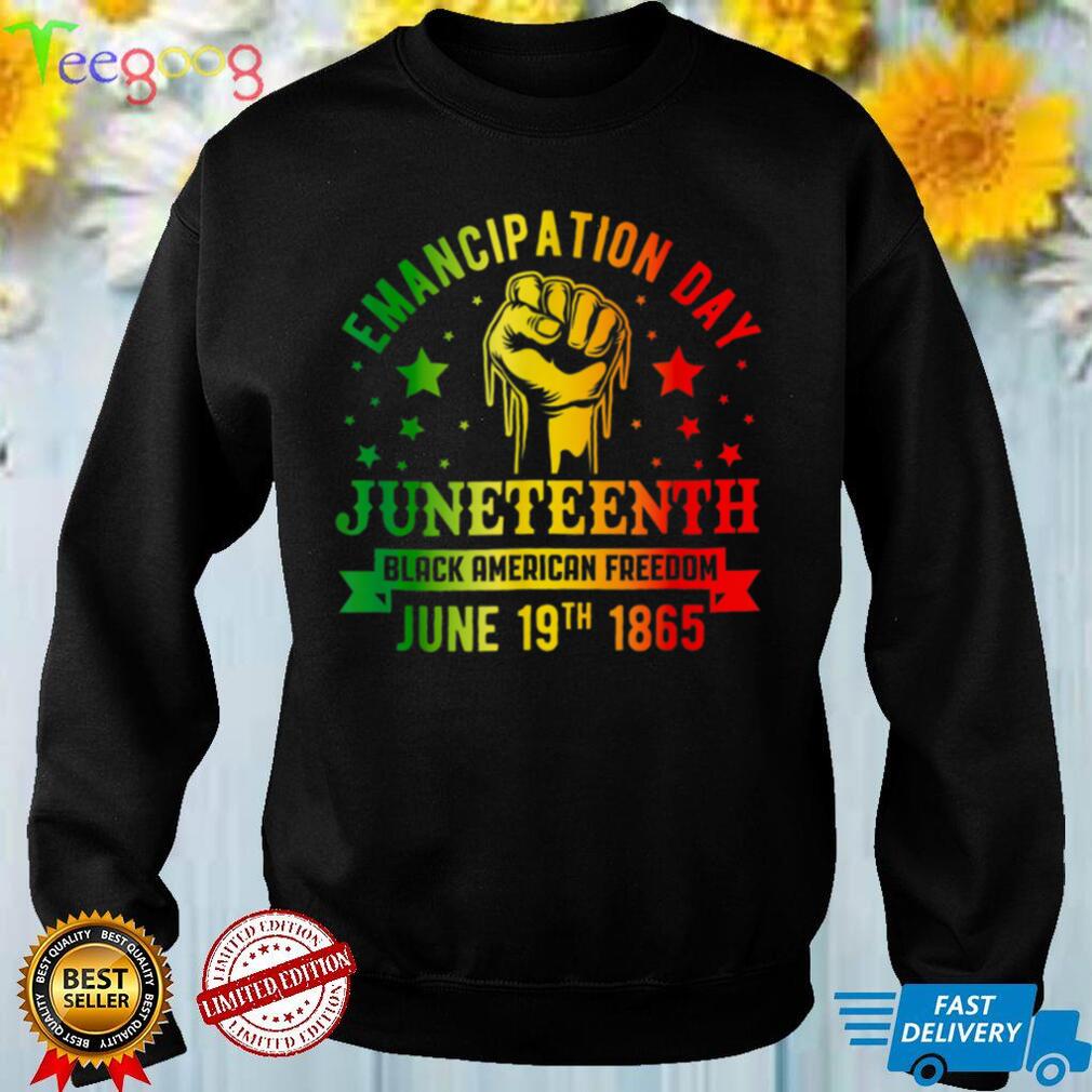 Juneteenth Emancipation Day Black American Freedom T Shirt tee