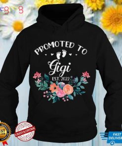 Promoted to Gigi Est 2022 Women Flower First Time Grandma T Shirt