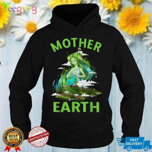 Protect Mother Earth Earth Day T Shirt
