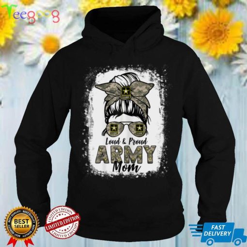 Womens Funny Army Mom Messy Bun Shirt Loud and Proud Army Mom Mama T Shirt