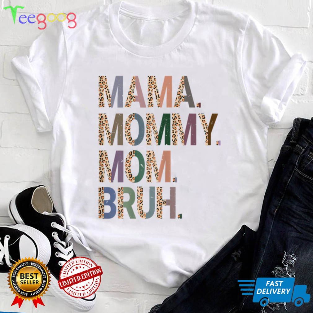 Womens Mama Mommy Mom Bruh Mommy And Me Leopard Mothers Day T Shirt tee