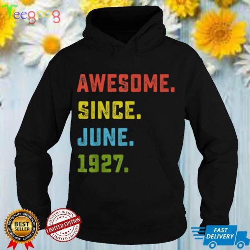 95th Birthday Gift Awesome Since June 1927 95 Years Old T Shirt