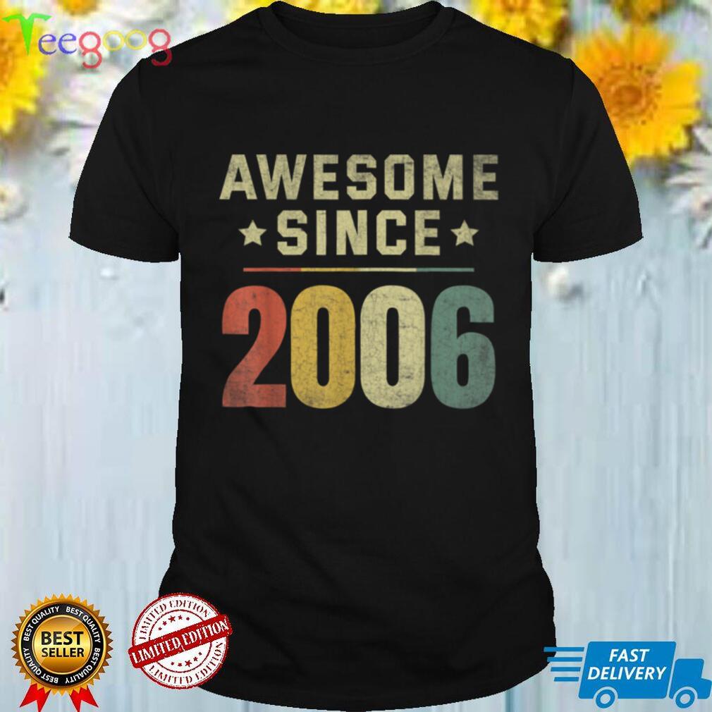 Awesome Since 2006 16th Birthday Retro Men Women T Shirt