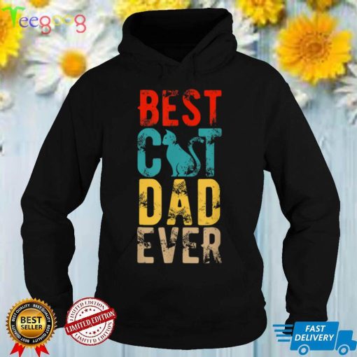 Best Cat Dad Ever Funny Cat Lover Gift Father's Day T Shirt
