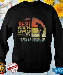 Best Dad By Par Daddy Father's Day Gift Golf Lover Golfer T Shirt
