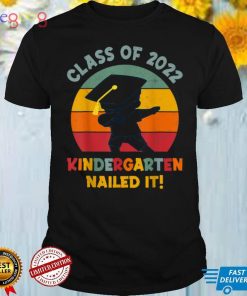 Class of 2022 Kindergarten Nailed It Funny Dabbing Graduate T Shirt