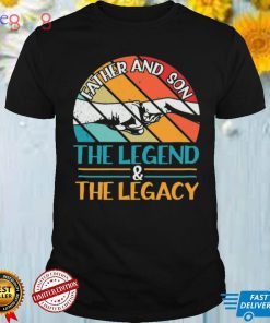 Father And Son The Legend And The Legacy T Shirt