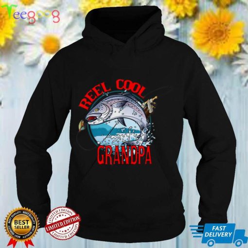 Father Day Gifts Funny Fishing Reel Cool Grandpa Chinook T Shirt