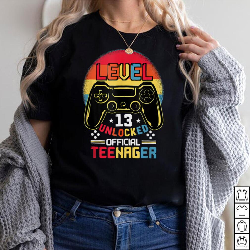 Funny level 13th unlocked official teenager,13th birthday T Shirt