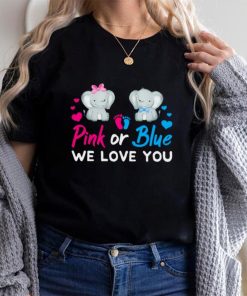 Gender Reveal Pink or Blue We Love You Mom Dad Baby Elephant Shirt
