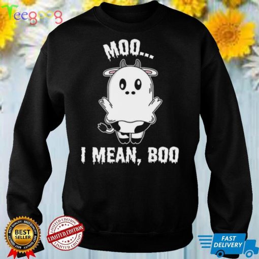 Ghost Cow Print Cute Halloween Cow Moo I Mean Boo Shirt