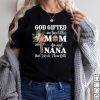 God Gifted Me Two Titles Mom And Grandma Happy Mother's Day T Shirt
