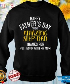 Happy Father's Day Step Dad T Shirt (1)