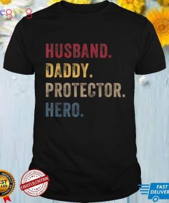 Husband Daddy Protector Hero Fathers Day For Dad T Shirt