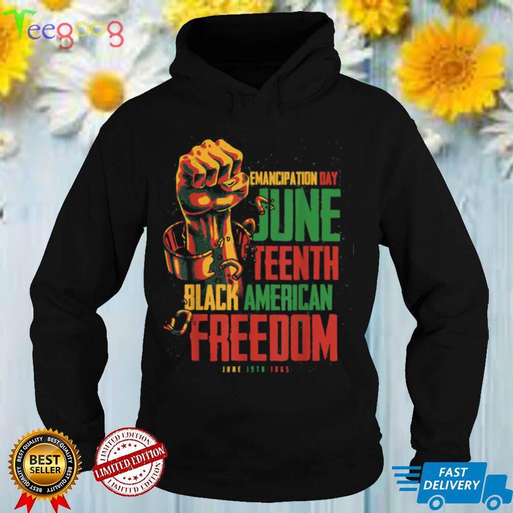 Juneteenth African American Freedom Black Women T Shirt