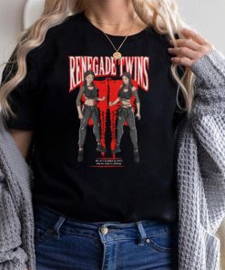 Renegade Twins Shirt