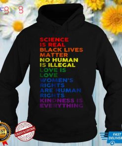 Science Is Real Black Lives Matter Rainbow LGBT Pride Month T Shirt