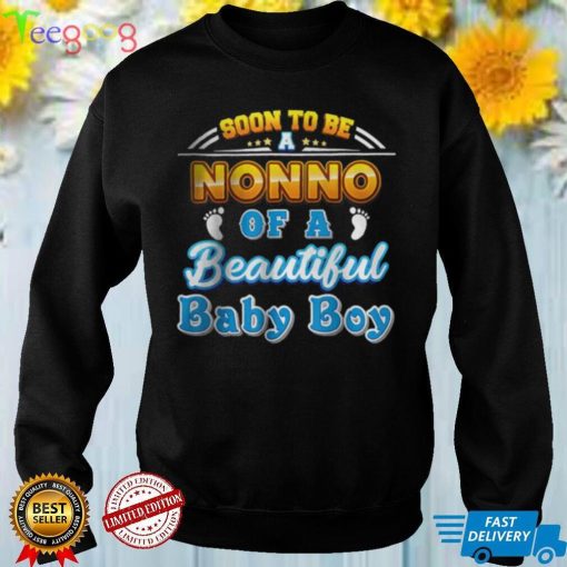 Soon To Be A Nonno Of A Beautiful Baby Boy T Shirt