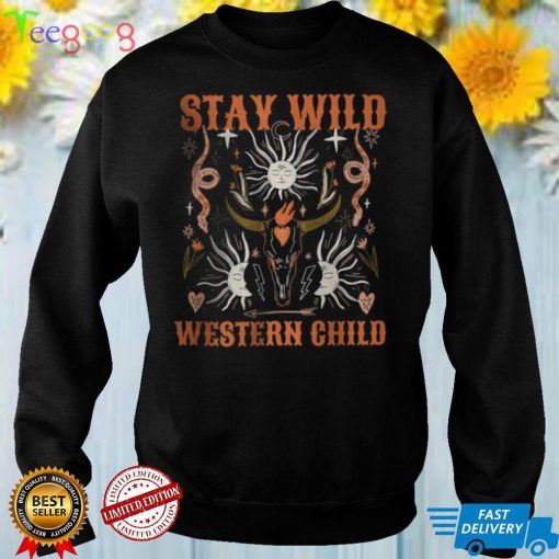 Stay Wild Western Child T Shirt