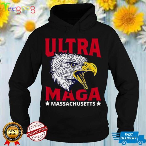 Ultra maga proud ultra maga massachusetts shirt