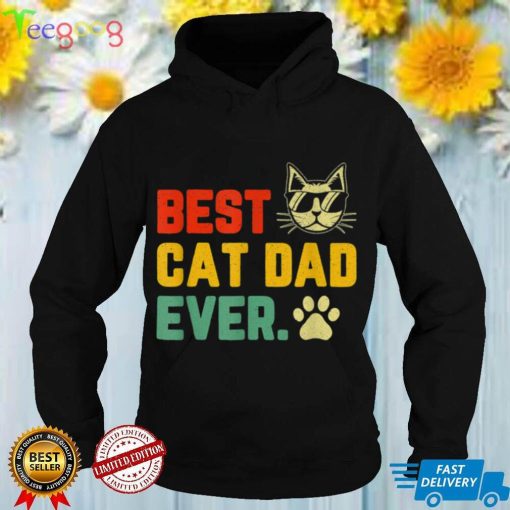Vintage Best Cat Dad Ever Funny Cat Daddy Father's Day Gift T Shirt