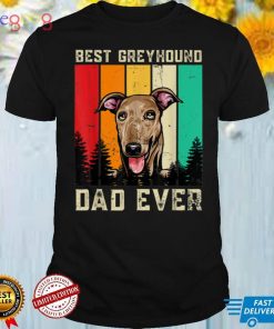 Vintage Best Greyhound Dad Ever Dog Father Paw Dad T Shirt