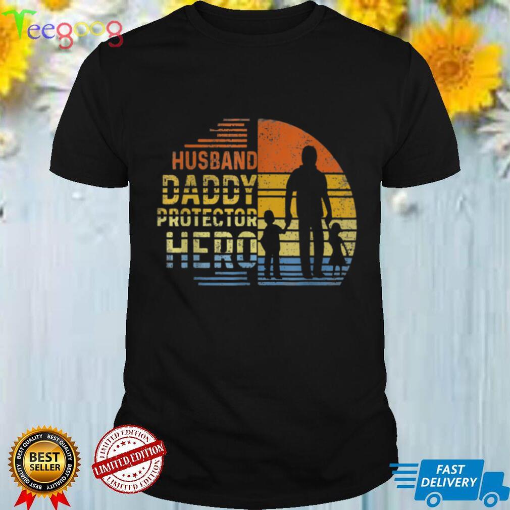 Vintage Husband Daddy Protector Hero Fathers Day T Shirt