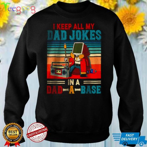 Vintage I Keep All My Dad Jokes In A Dad A Base Computer T Shirt