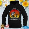 Vintage My Fishing Buddy Calls Me Godfather Family Fathers T Shirt