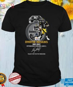 3 Dwayne Haskins 1997 2022 Pittsburgh Steelers 2021 thank you for the memories signature shirt