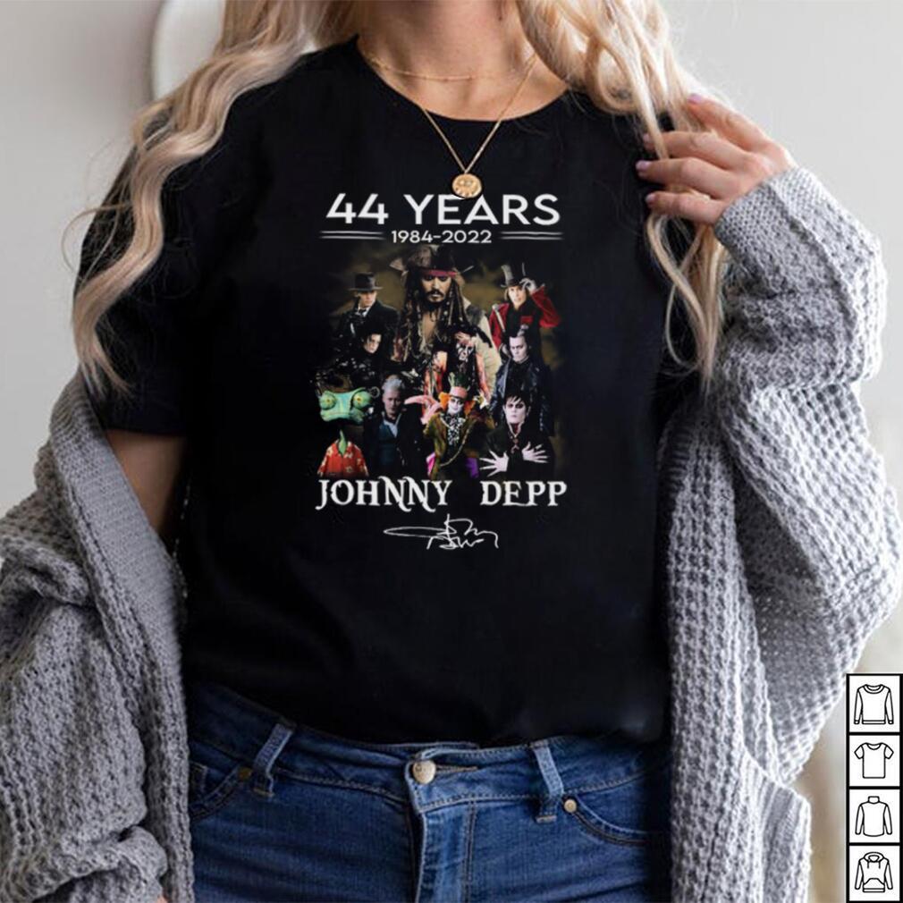 44 Years 1984  2022 Johnny Depp Signatures Shirt