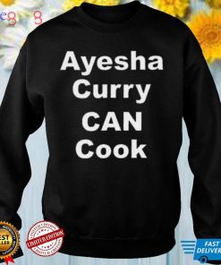 Ayesha Curry Can Cook T Shirt