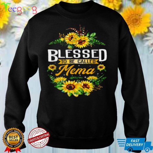 Blessed To Be Called Mema Sunflower Mothers Day Shirt