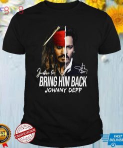 Bring Him Back Johnny Depp t Shirt