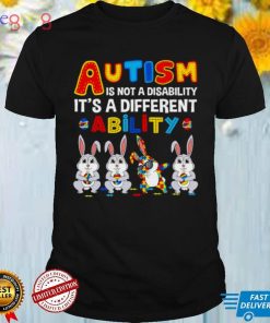 Dabbing Rabbit autism is not a disability its a different ability shirt