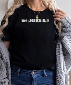 It’s Morbin’ Time Tee Shirts