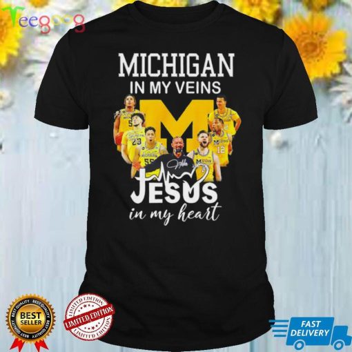 Michigan In My Veins Jesus In My Heart Signatures T Shirt