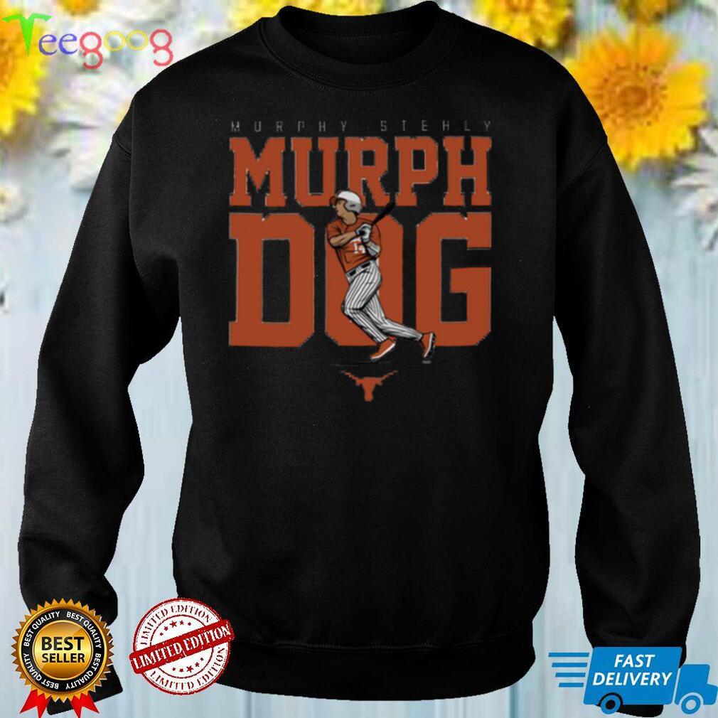 Murphy Stehly Murph Dog T Shirt