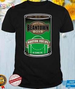 No Dunks Beantown Boys Boston Recipe Shirts