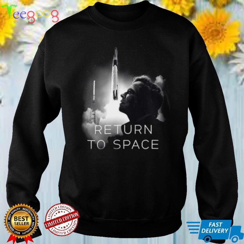 Return To Space Elon Musk T Shirt