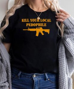 The Serfs Kill Your Local Pedophile Shirt