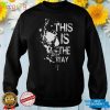 This Is The Way White Skull Shirt